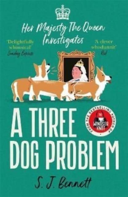 A Three Dog Problem : Her Majesty the Queen Investigates Vol.2 | Bennett, S.J.. Auteur