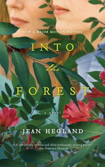 Into the Forest | Hegland, Jean. Auteur