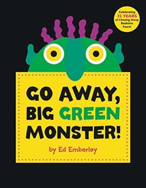 Go Away Big Green Monster | Emberley, Ed. Auteur