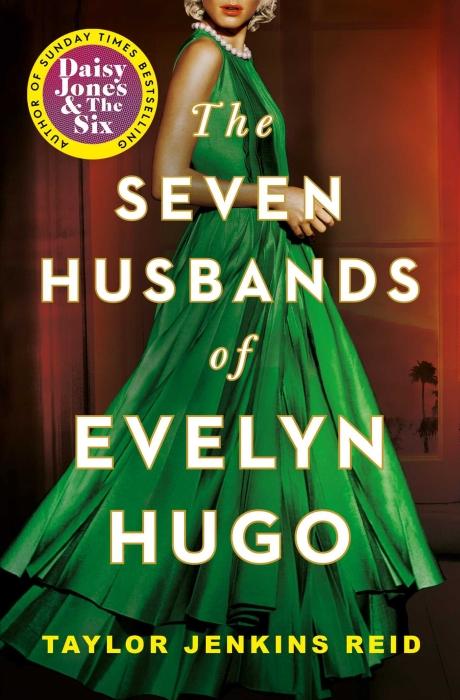The Seven Husbands of Evelyn Hugo | Reid, Taylor Jenkins. Auteur