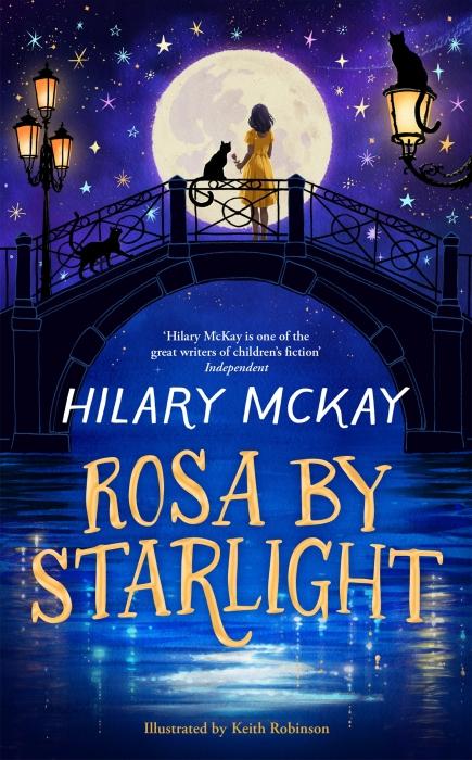 Rosa By Starlight | McKay, Hilary. Auteur